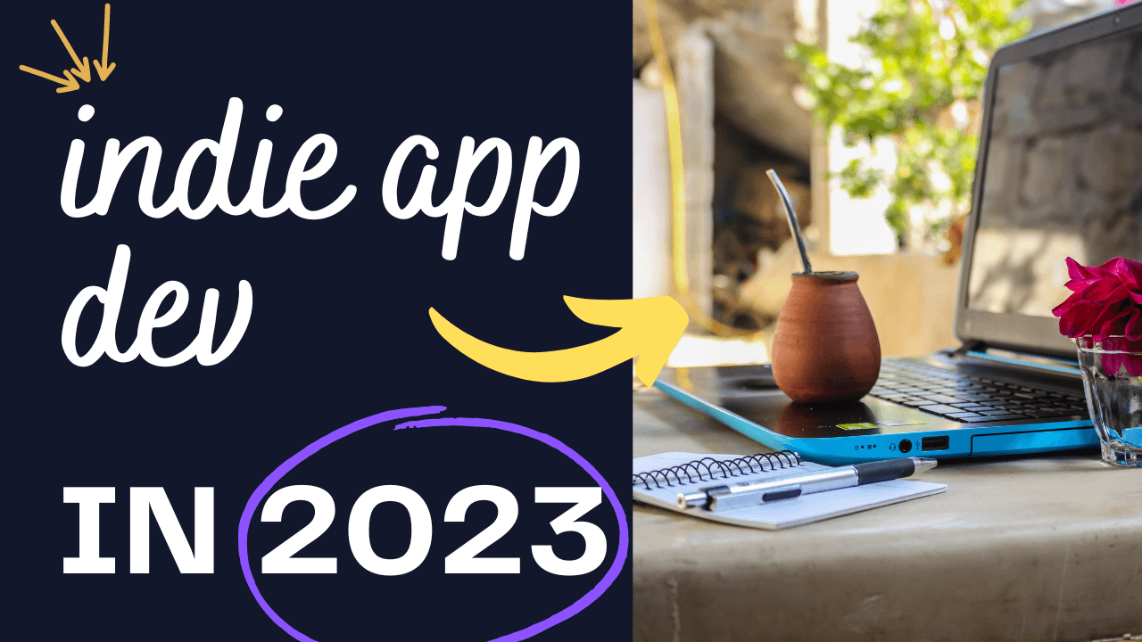 Is it possible to live as an indie app developer in 2023?